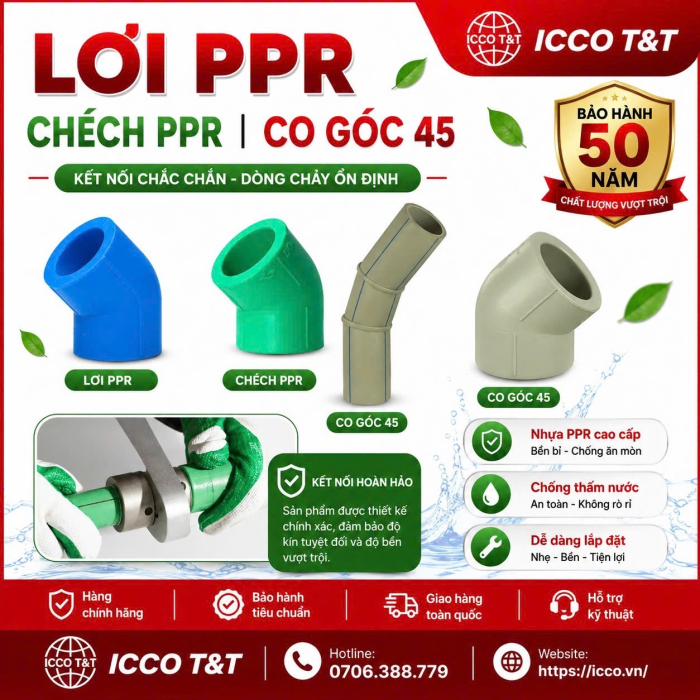 LƠI PPR | CHẾCH PPR | CO GÓC 45